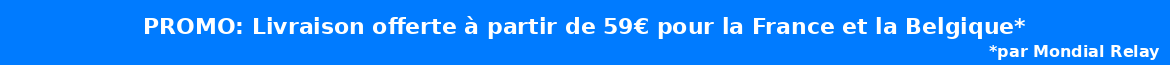 Promo : Livraison offerte à partir de 69€ pour la Belgique et la France via Mondial Relay